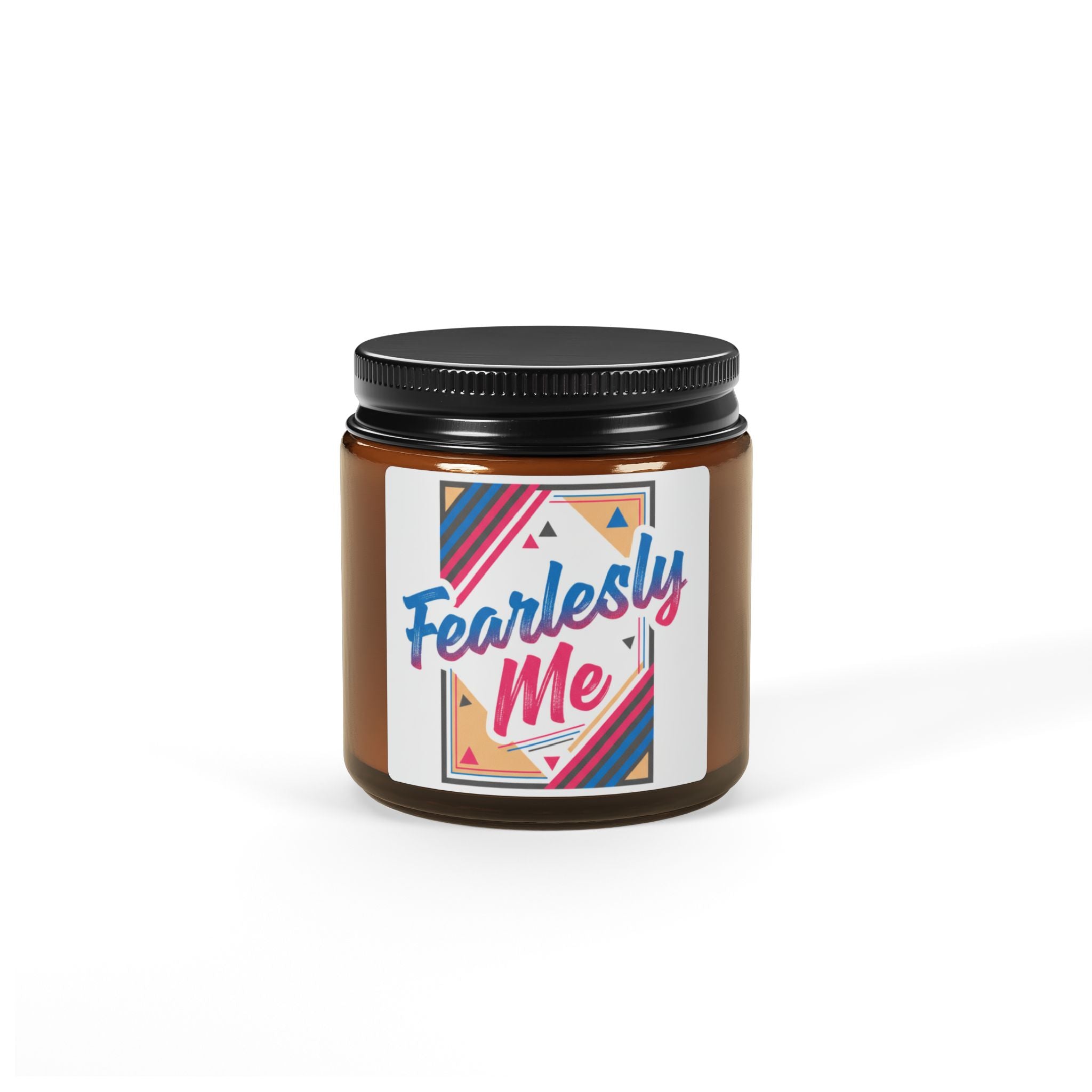 Fearlessly Me Candle | Amber Jar Soy Candle