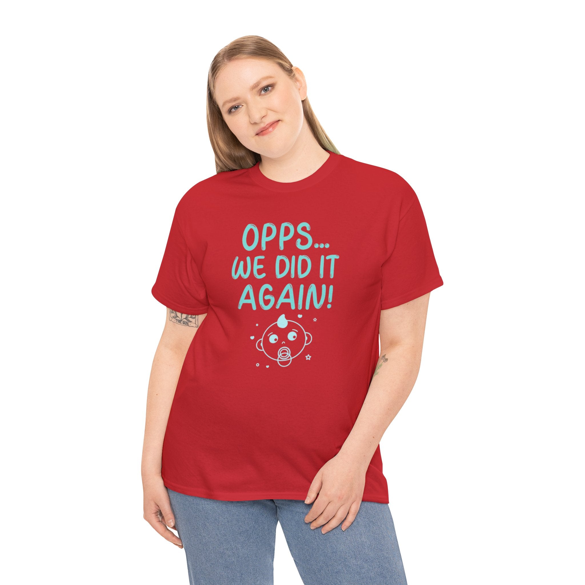 T-Shirt – “Opps… We Did It Again!” Cute Teal Graphic Tee
