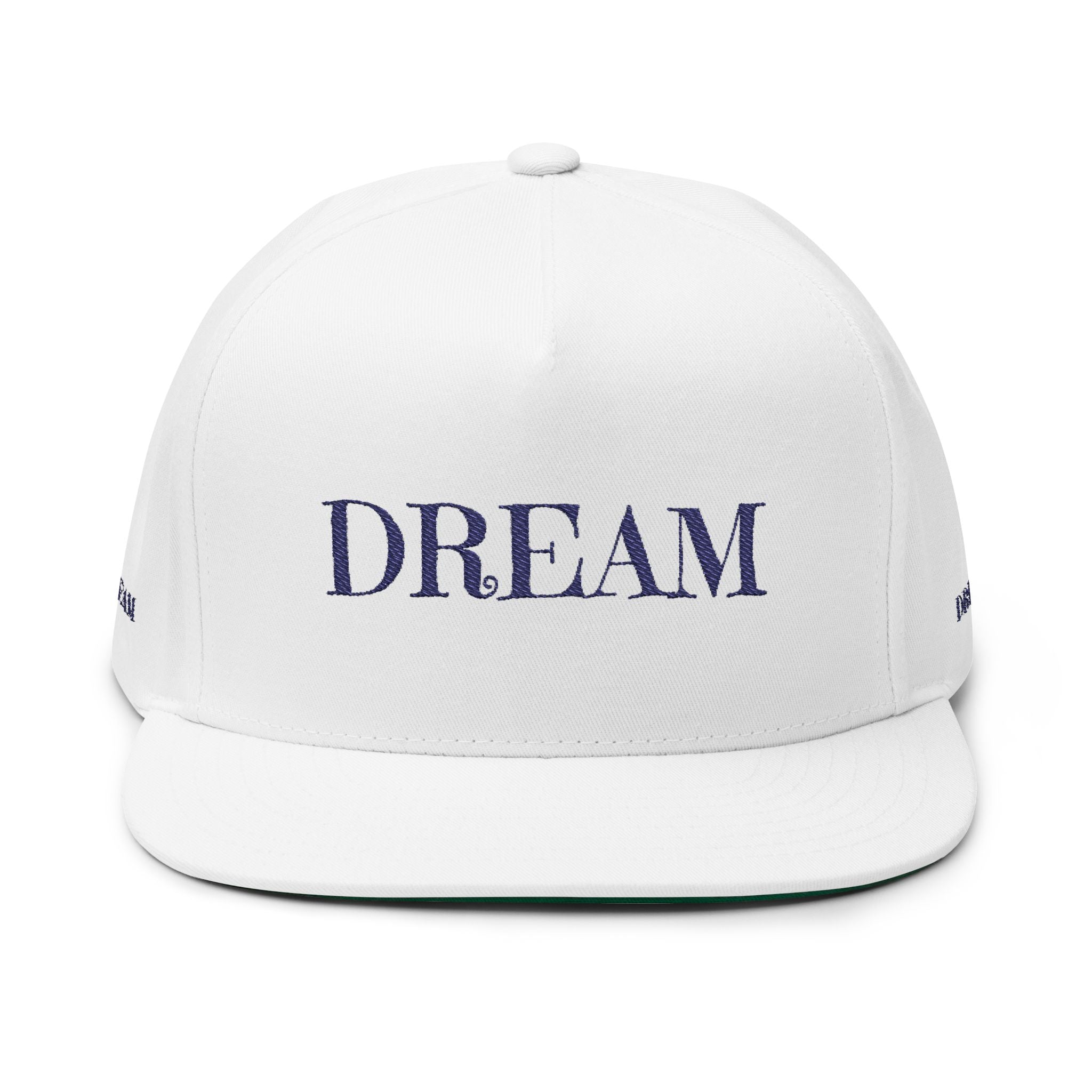 Dream Embroidered Flat Bill Cap — Minimal Motivational Snapback