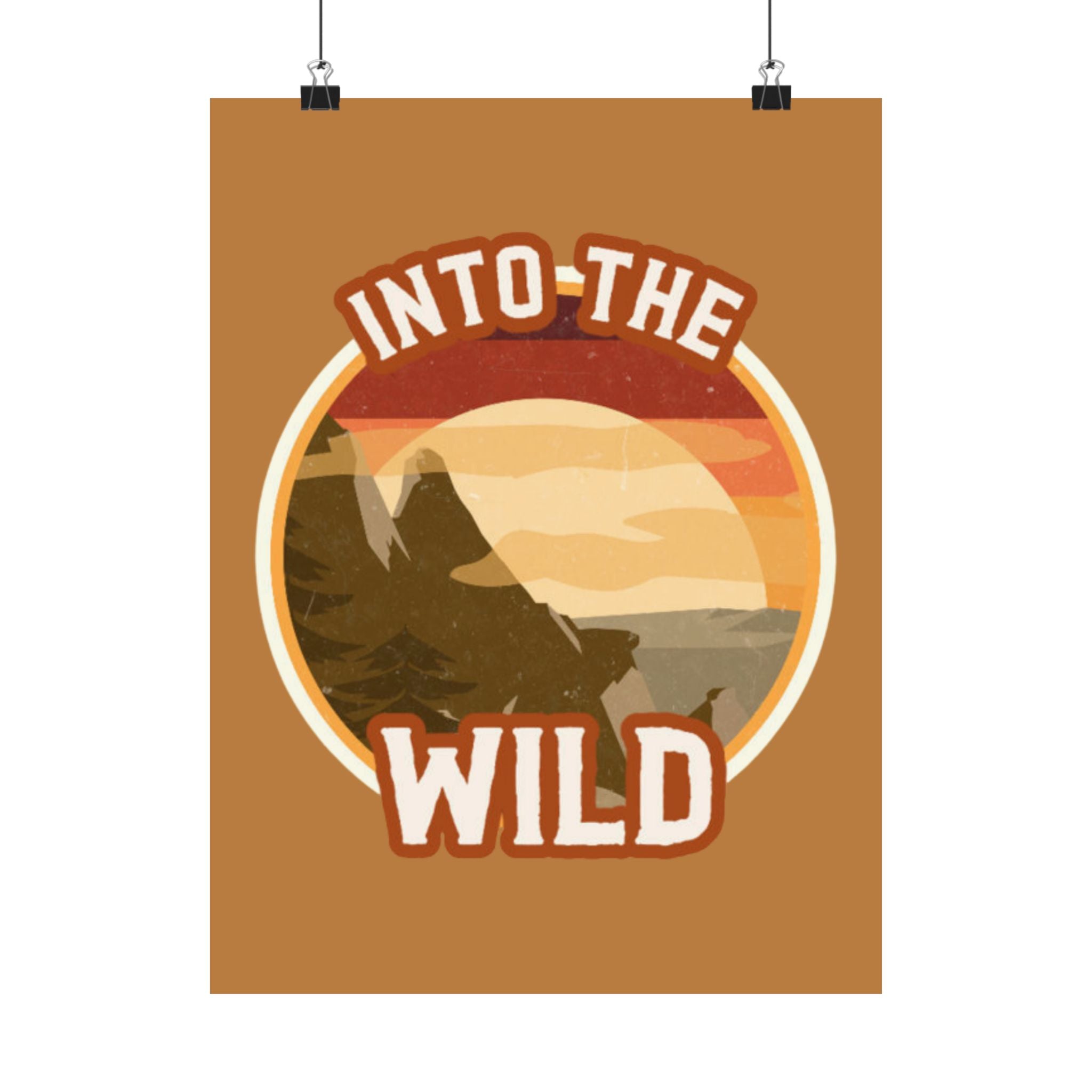 Into The Wild Poster — Retro Mountain Adventure Matte Vertical Print