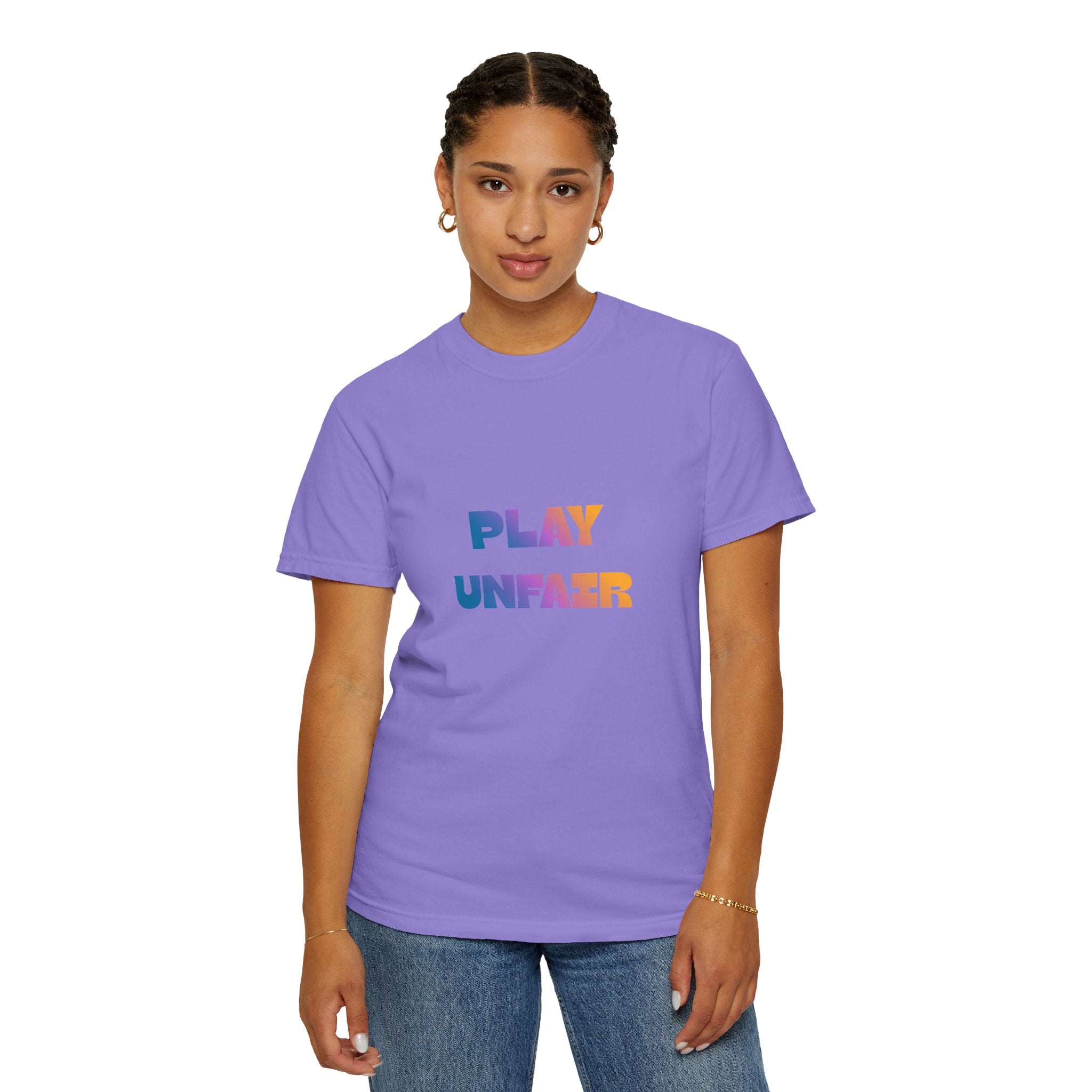 Play Unfair T-Shirt — Bold Rainbow Typography Tee