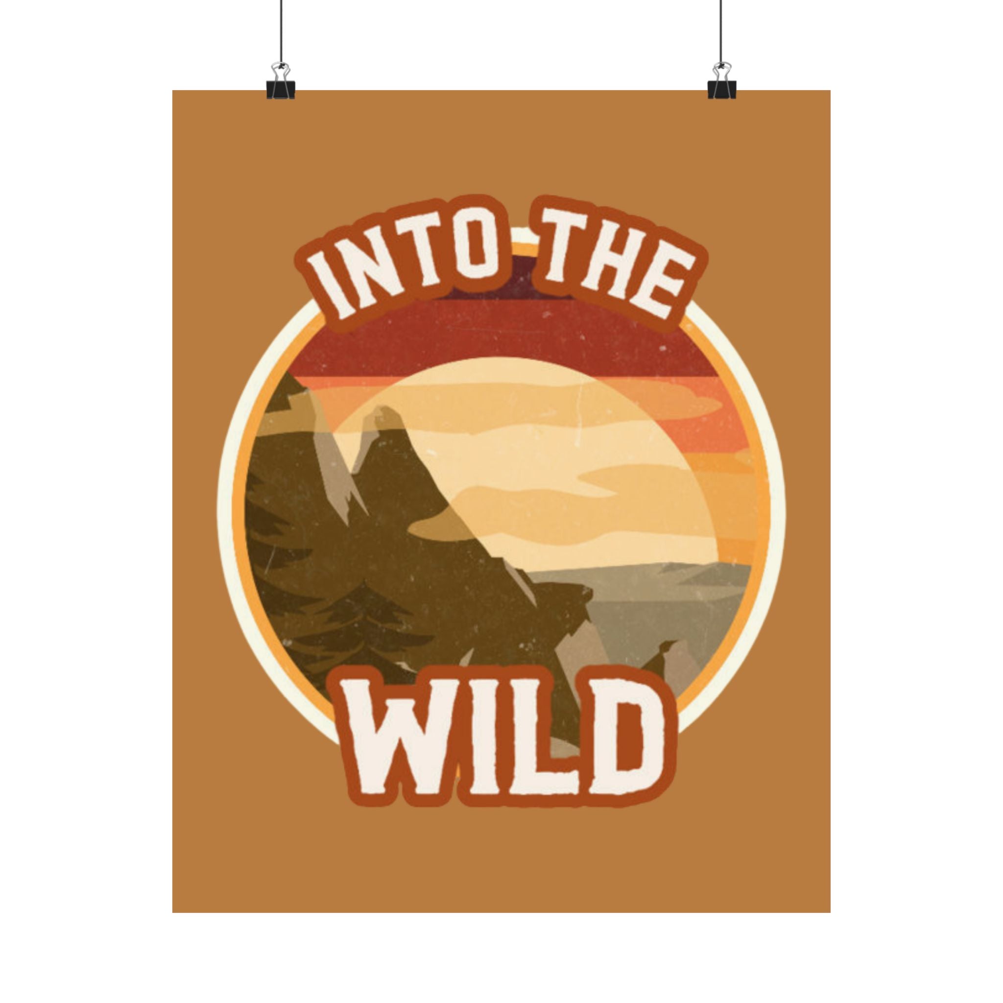 Into The Wild Poster — Retro Mountain Adventure Matte Vertical Print