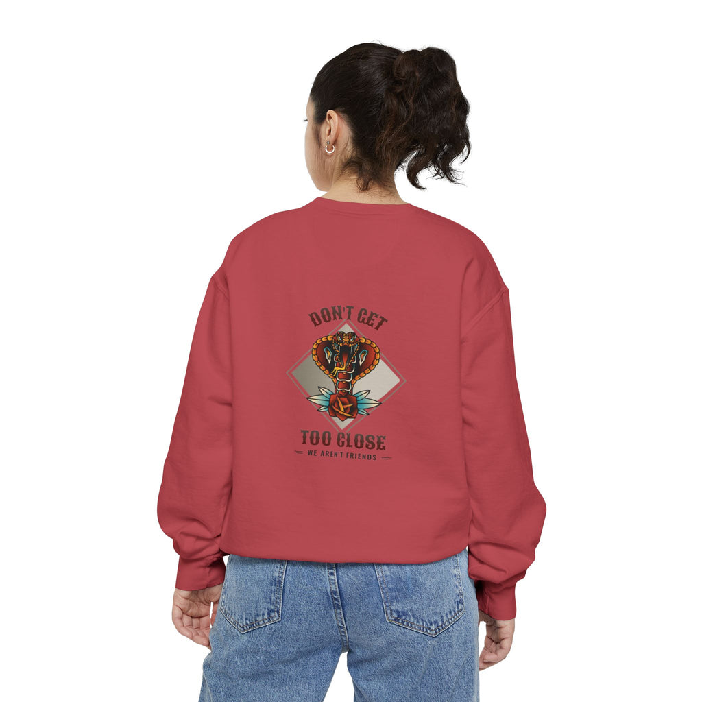 Sweatshirt — "Don't Get Too Close" Retro Cobra Graphic