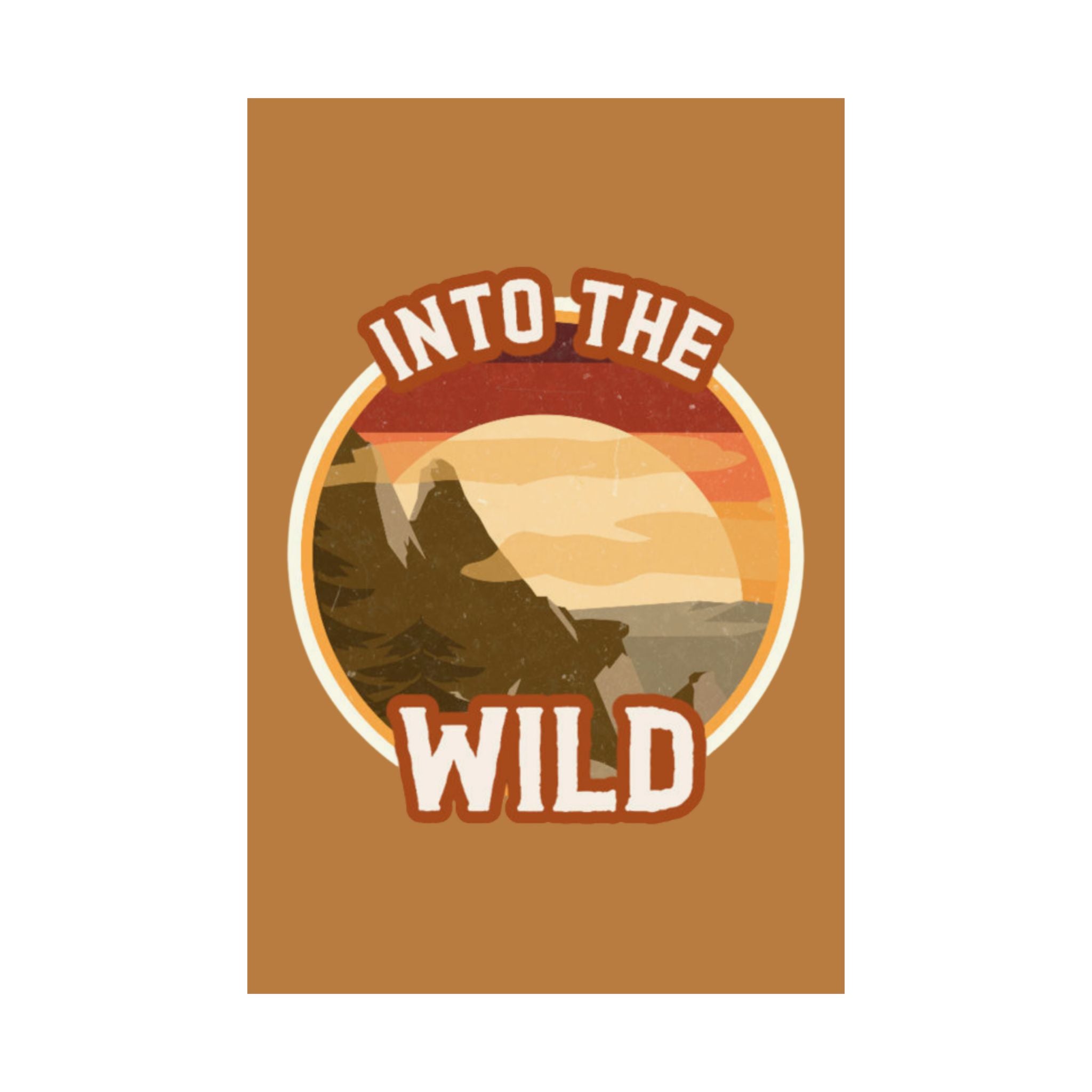 Into The Wild Poster — Retro Mountain Adventure Matte Vertical Print