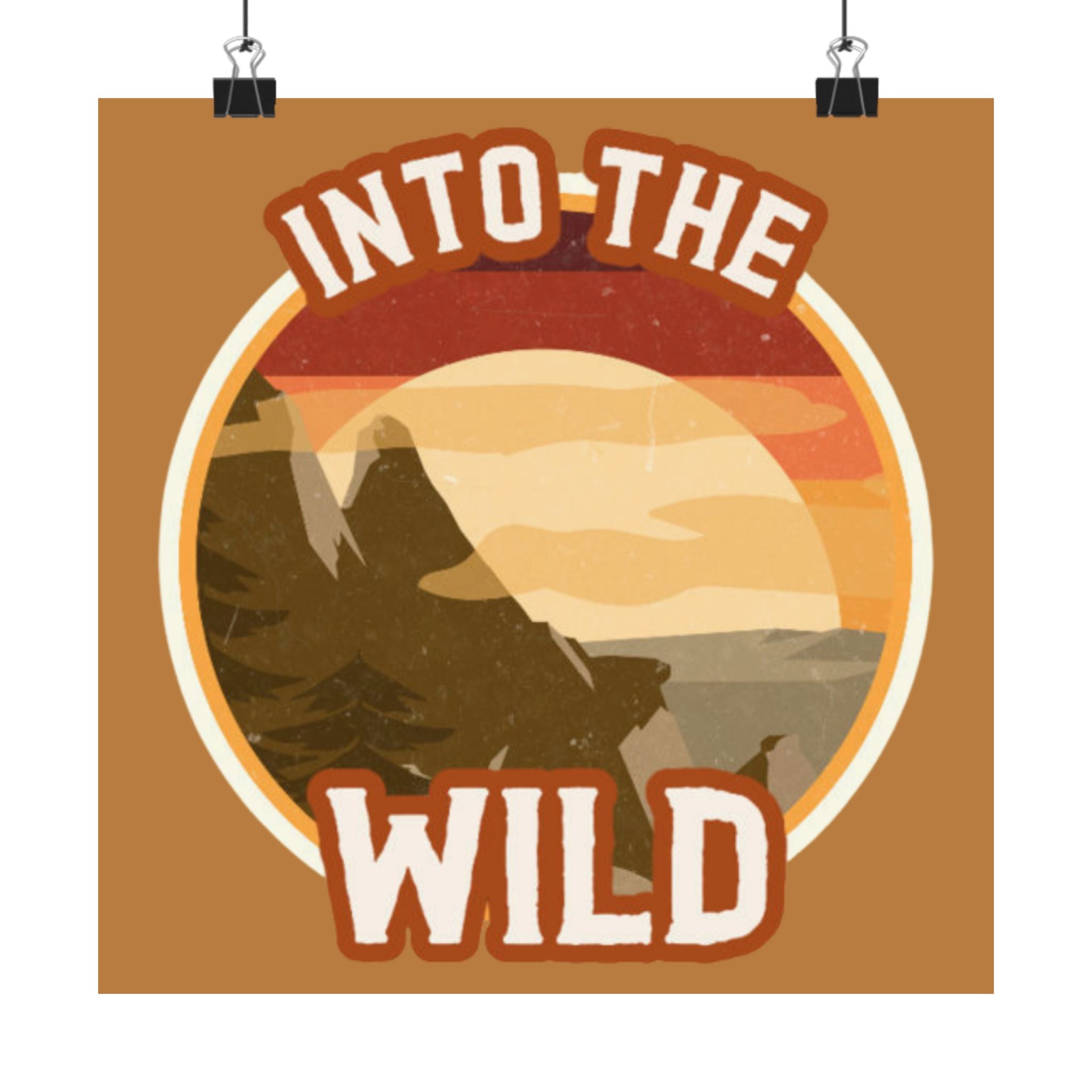 Into The Wild Poster — Retro Mountain Adventure Matte Vertical Print