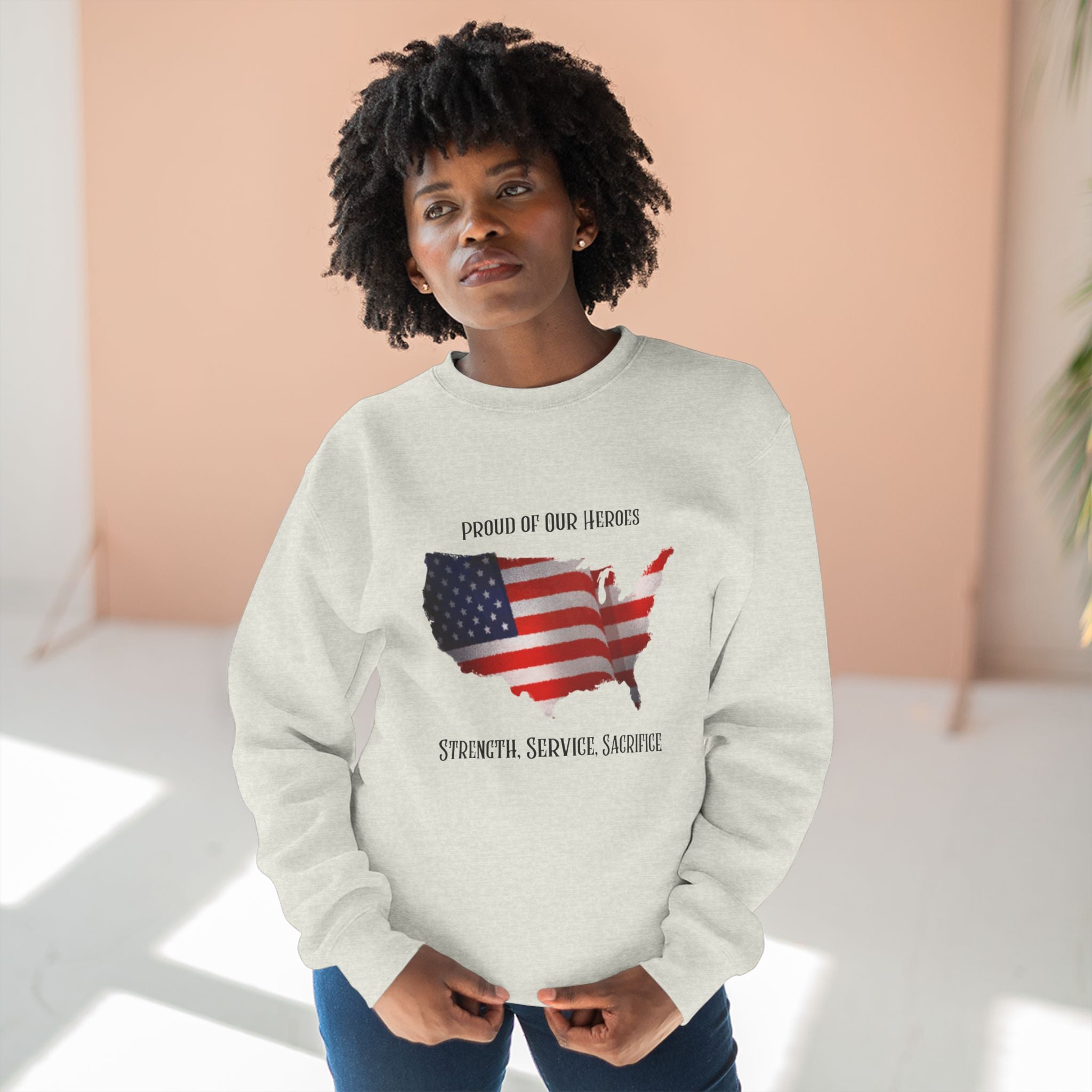 Patriotic USA Map Sweatshirt — "Proud of Our Heroes: Strength. Service. Sacrifice."