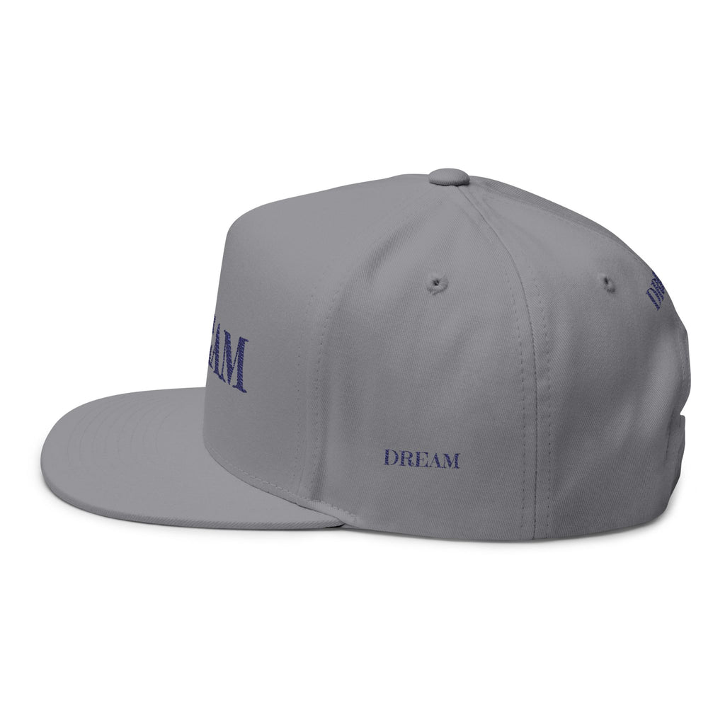 Dream Embroidered Flat Bill Cap — Minimal Motivational Snapback
