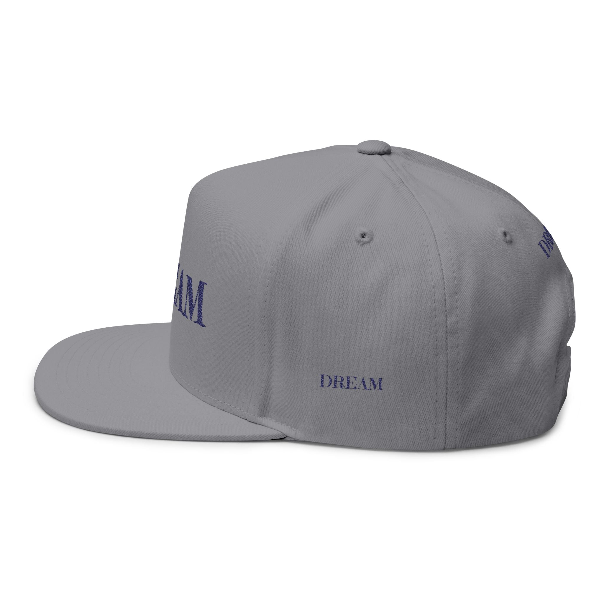 Dream Embroidered Flat Bill Cap — Minimal Motivational Snapback