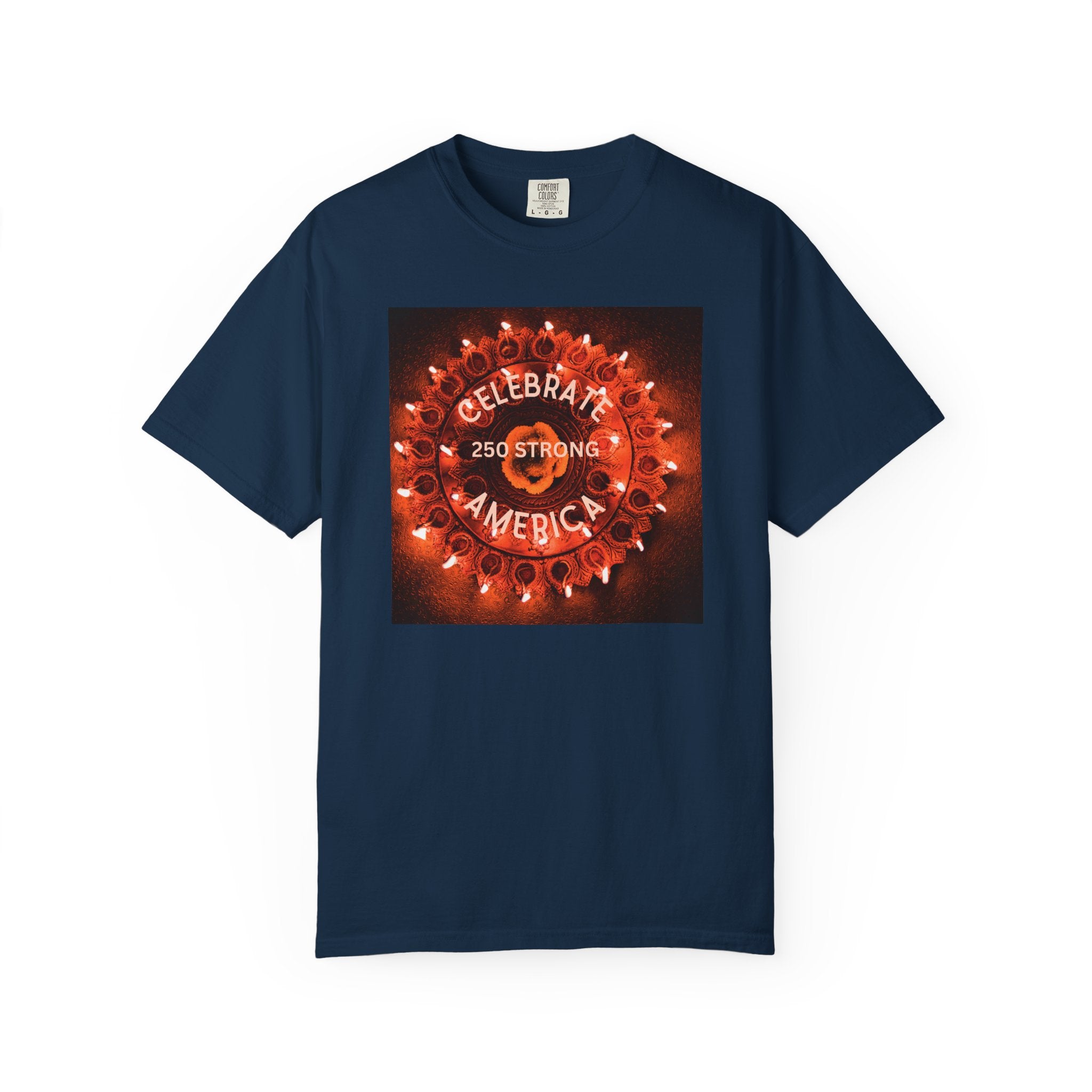 Celebrate America 250 Strong T-Shirt