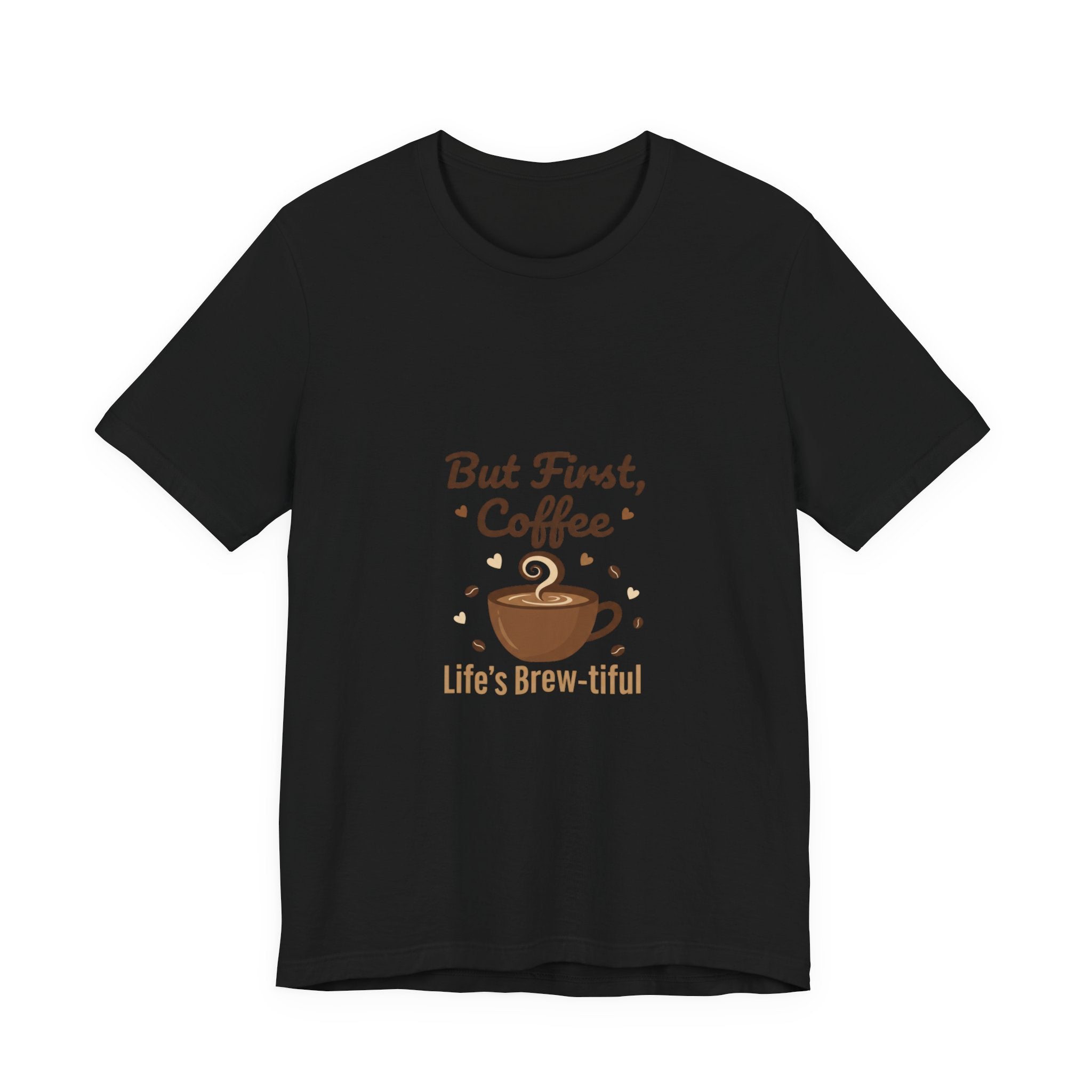But First Coffee T-Shirt | coffee lover shirt, caffeine design