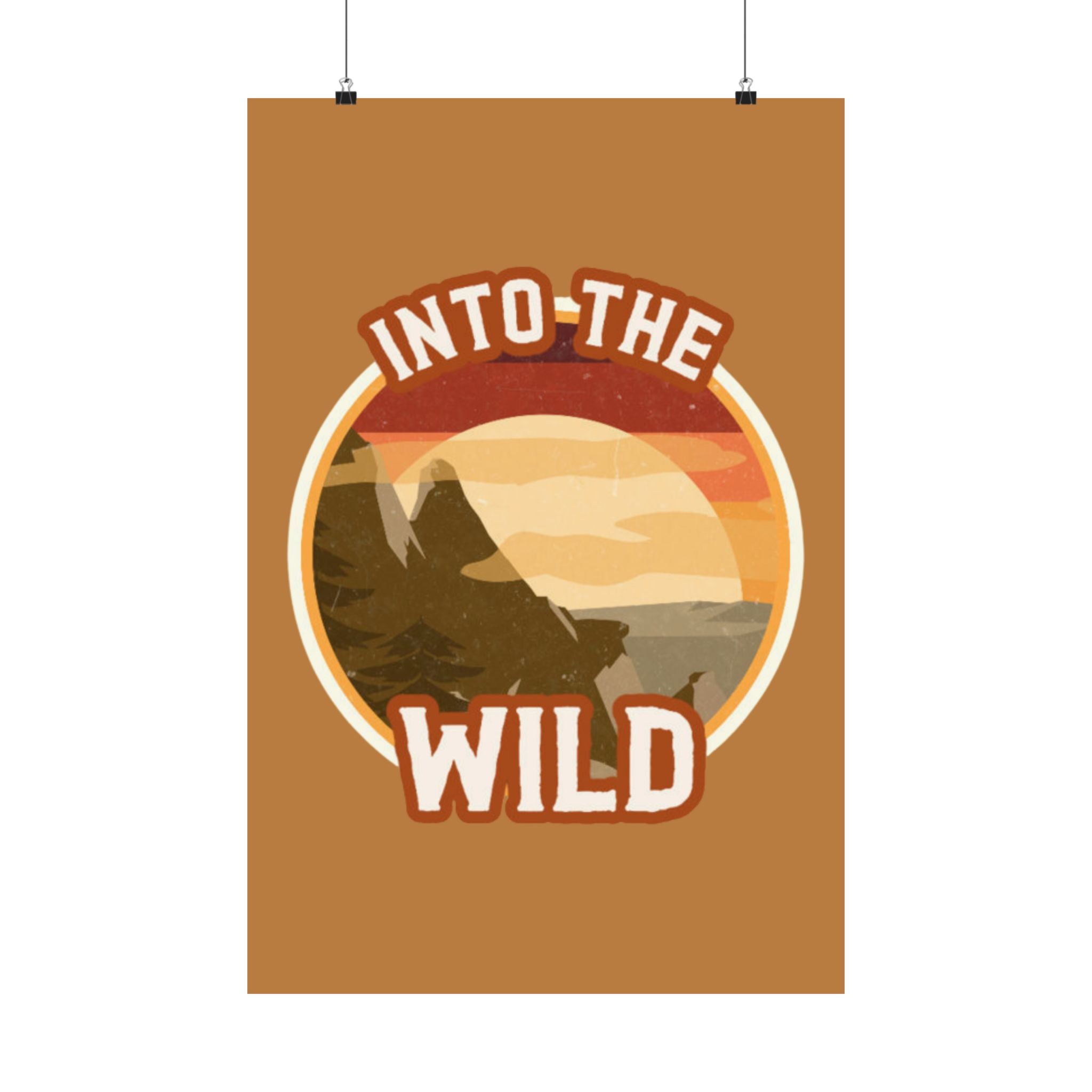 Into The Wild Poster — Retro Mountain Adventure Matte Vertical Print