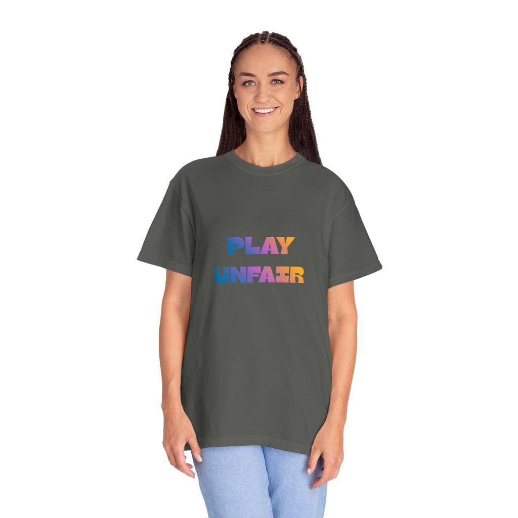 Play Unfair T-Shirt — Bold Rainbow Typography Tee