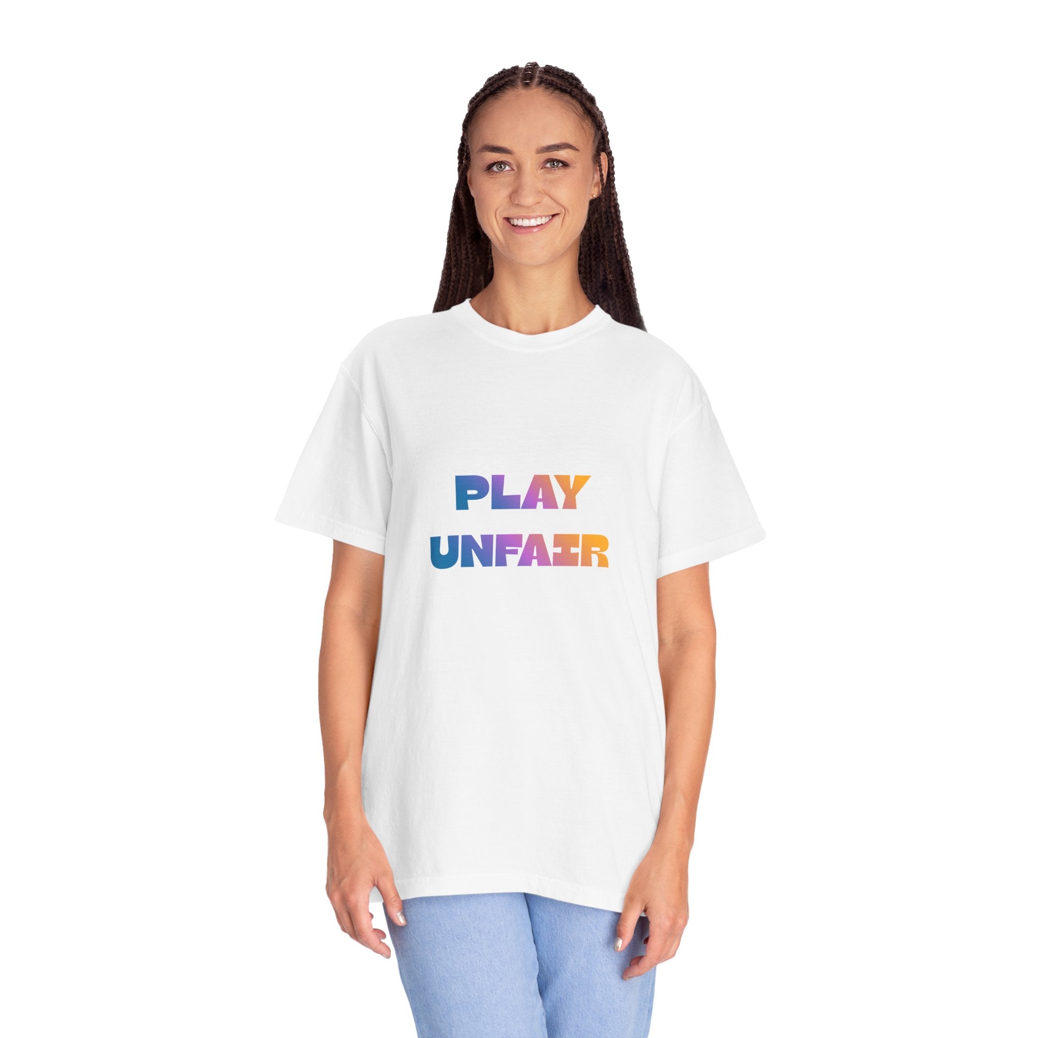 Play Unfair T-Shirt — Bold Rainbow Typography Tee
