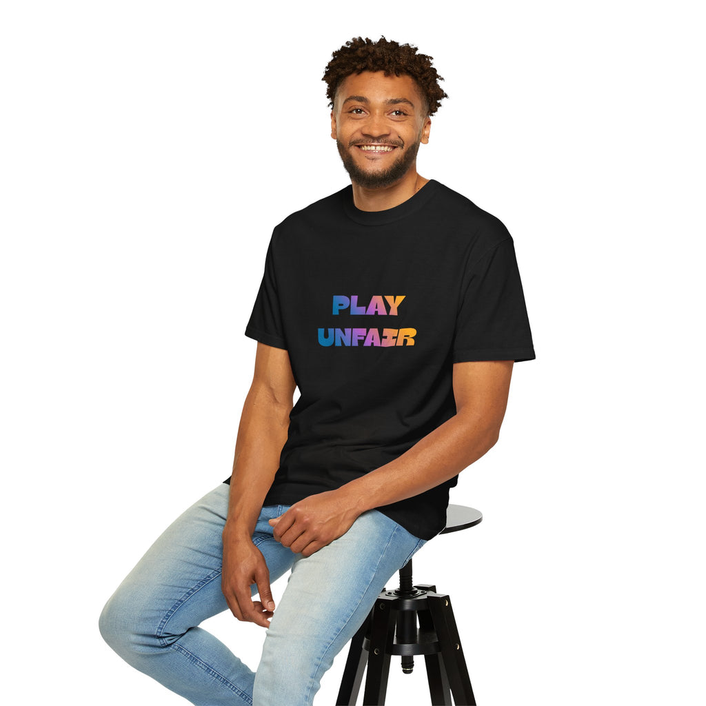 Play Unfair T-Shirt — Bold Rainbow Typography Tee