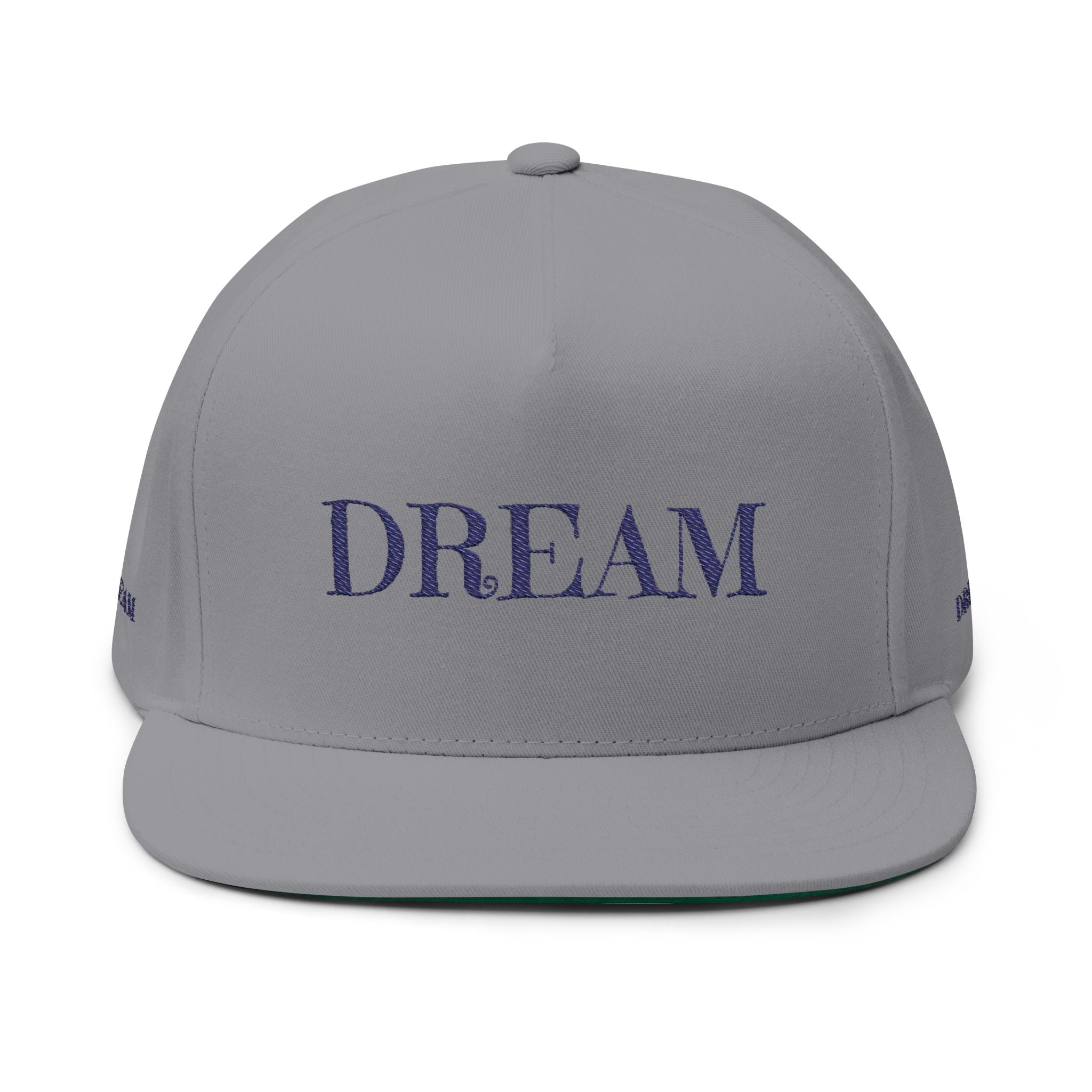 Dream Embroidered Flat Bill Cap — Minimal Motivational Snapback