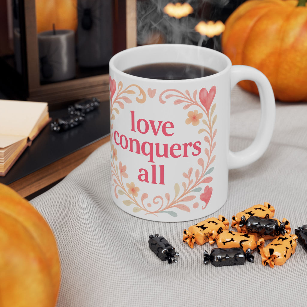 Love Conquers All Ceramic Mug — Floral Heart Inspirational Coffee Cup (11oz/15oz)