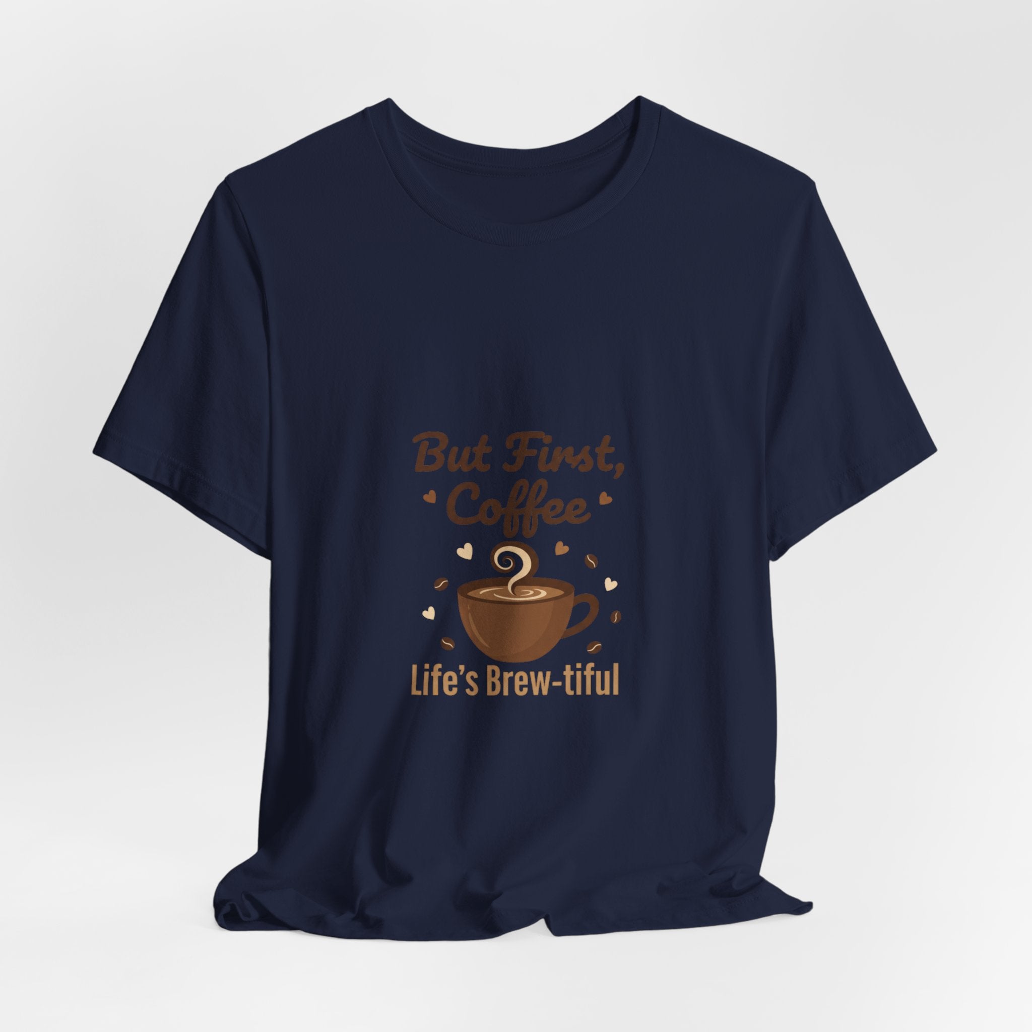 But First Coffee T-Shirt | coffee lover shirt, caffeine design
