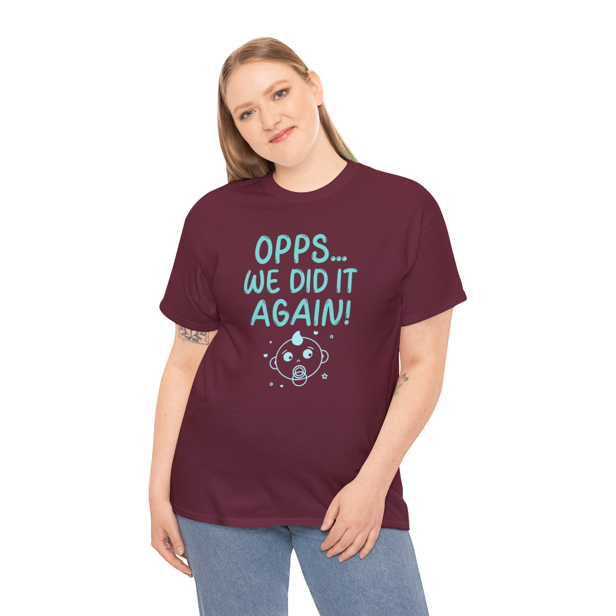 T-Shirt – “Opps… We Did It Again!” Cute Teal Graphic Tee