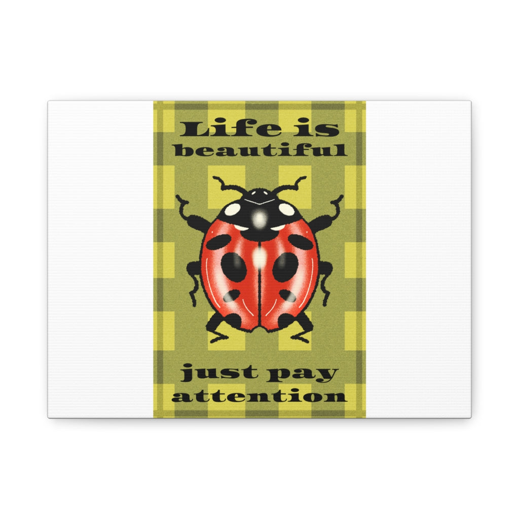 Life Is Beautiful Ladybug Canvas Wall Art