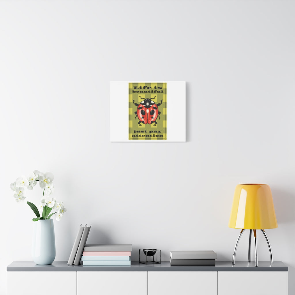 Life Is Beautiful Ladybug Canvas Wall Art